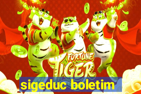 sigeduc boletim